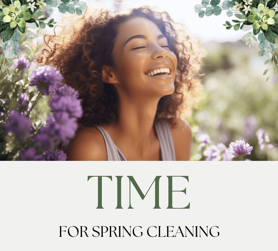 Spring Cleaning Isn’t Just for Your Home. It’s for Your Smile Too